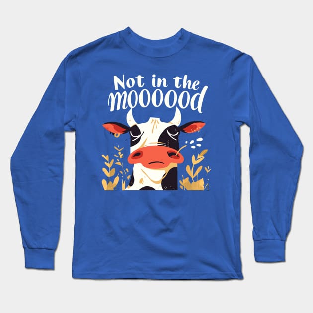 not in the mood Long Sleeve T-Shirt by StevenBag